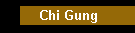 Chi Gung